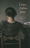 Grace, Fallen from (Wesleyan Poetry) Cover