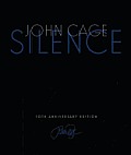 Silence: Lectures and Writings, 50th Anniversary Edition
