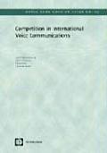 Competition in International Voice Communications: