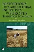 Distortions to Agricultural Incentives in Europe's Transition Economies (Trade and Development) Cover