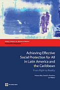 Achieving Effective Social Protection for All in Latin America and the Caribbean: From Right to Reality