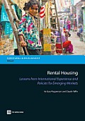 Rental Housing: Lessons from International Experience and Policies for Emerging Markets (Directions in Development)