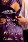 Good with His Hands (Zebra Debut) Cover