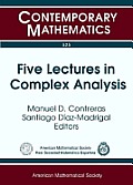 Five Lectures in Complex Analysis