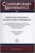 Mathematical Studies in Nonlinear Wave Propagation: Nsf-Cbms Regional Research Conference on Mathematical Methods in Nonlinear Wave Propagation, North Carolina a&t State University, Greensboro, North 