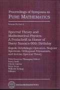 Spectral Theory and Mathematical Physics: Ergodic Schrödinger Operators, Singular Spectrum, Orthogonal Polynomials, and Inverse Spectral Theory