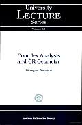 Complex Analysis and CR Geometry