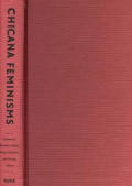 Chicana Feminisms: A Critical Reader (Latin America Otherwise) Cover