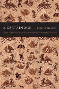 A Certain Age: Colonial Jakarta Through the Memories of Its Intellectuals (John Hope Franklin Center Books) Cover
