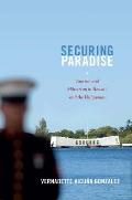 Securing Paradise: Tourism and Militarism in Hawai'i and the Philippines (Next Wave: New Directions in Women's Studies)