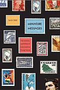 Miniature Messages: The Semiotics and Politics of Latin American Postage Stamps