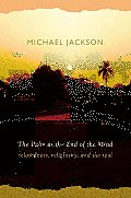 The Palm at the End of the Mind: Relatedness, Religiosity, and the Real