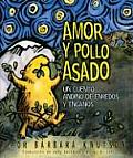 Love and Roast Chicken: A Trickster Tale from the Andes Mountains Cover