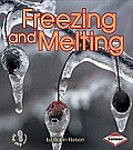 Freezing and Melting (First Step Nonfiction)