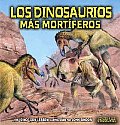 Los Dinosaurios Mas Mortiferos (Conoce A los Dinosaurios)
