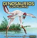 Dinosaurios Con Plumas (Conoce A los Dinosaurios)