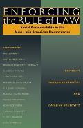 Enforcing the Rule of Law: Social Accountability in the New Latin American Democracies (Pitt Latin American) Cover
