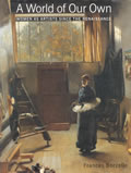 World of Our Own Women As Artists Sinc
