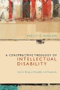 A Constructive Theology of Intellectual Disability: Human Being as Mutuality and Response
