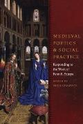 Medieval Poetics and Social Practice: Responding to the Work of Penn R. Szittya (Fordham Series in Medieval Studies)