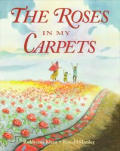 The Roses in My Carpets