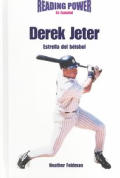 Derek Jeter: Estrella del Beisbol / Derek Jeter (Superstars of Sports)