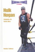 Hulk Hogan: Campeon de Lucha Libre / Hulk Hogan (Superstars of Sports)