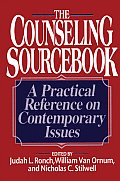 Counseling Sourcebook : a Practical Reference on Contemporary Issues (94 Edition)