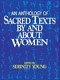 Anthology of Sacred Texts By and About Women (93 Edition)