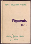 Pigments, Part 1 :Teatise on Coatings, Volume 3