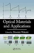 Optical Science and Engineering #148: Optical Materials and Applications Cover
