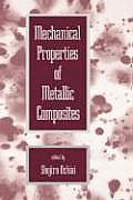 Mechanical Properties of Metallic Composites