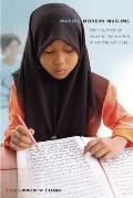 Making Modern Muslims: The Politics of Islamic Education in Southeast Asia Cover