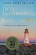 Daily Guideposts 2011: Large Print Edition (Large Print)