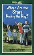 Where Are the Stars During the Day?: A Book about Stars (Discovery Readers) Cover