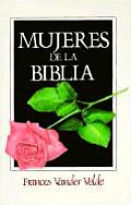 Mujeres de La Biblia: Women of the Bible
