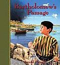 Bartholomew's Passage: A Family Story for Advent