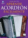 Aprende Acordeon Facilmente with CD (Audio) / Level One: Accordion (Primer Nivel)