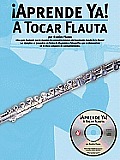 Aprende YA! a Tocar Flauta with CD (Audio) (Aprende YA!)