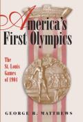America's First Olympics (05 Edition)