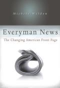Everyman News: The Changing American Front Page Cover