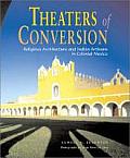 Theaters of Conversion (01 Edition)