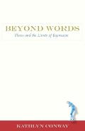 Beyond Words: Illness and the Limits of Expression (Literature and Medicine)