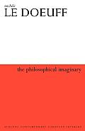 Philosophical Imaginary (Athlone Contemporary European Thinkers)