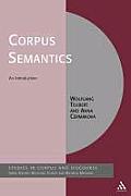 Corpus Semantics: An Introduction (Corpus and Discourse)