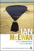 Ian McEwan: Contemporary Critical Perspectives (Continuum Critical Perspectives) Cover