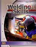Welding Skills - With CD (4TH 09 Edition)