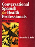 Conversational Spanish for Health Professionals