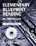 Elementary Blueprint Reading for Machinists