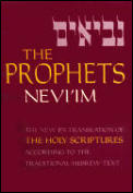 Prophets Neviim a New Translation Of
